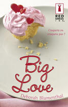 Couverture du livre « Big love » de Blumenthal-D aux éditions Harlequin