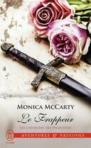 Couverture du livre « Les chevaliers des Highlands Tome 10 : le frappeur » de Monica Mccarty aux éditions J'ai Lu