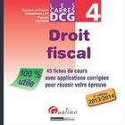 Couverture du livre « DCG 4 ; droit fiscal (édition 2013/2014) » de Pascale Recroix aux éditions Gualino