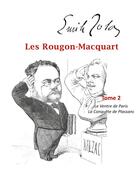 Couverture du livre « Les Rougon-Macquart t.2 ; le ventre de Paris, la conquête de Plassans » de Émile Zola aux éditions Books On Demand
