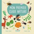 Couverture du livre « Mon premier guide nature » de Chiodo Virginie et Vincent Albouy aux éditions Ctp Rue Des Enfants