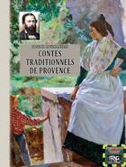 Couverture du livre « Contes traditionnels de provence » de Joseph Roumanille aux éditions Prng