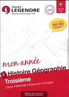 Couverture du livre « Cours legendre histoire geographie troisieme mon annee » de Cours Legendre aux éditions Edicole