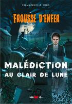 Couverture du livre « Malédiction au clair de lune » de Ugo Emmanuelle aux éditions Igb Editions