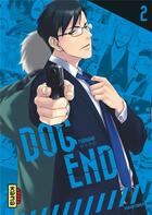 Couverture du livre « Dog end Tome 2 » de Yurikawa aux éditions Kana