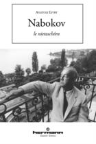 Couverture du livre « Nabokov le nietzschéen » de Anatoly Livry aux éditions Hermann