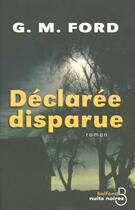 Couverture du livre « Declaree disparue » de Ford G. M. aux éditions Belfond