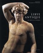 Couverture du livre « Libye antique ; un rêve de marbre » de Claude Sintes et Gilles Mermet aux éditions Actes Sud