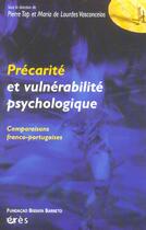 Couverture du livre « Precarite et vulnerabilite psychologique » de Pierre Tap aux éditions Eres
