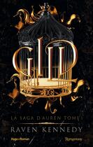 Couverture du livre « La saga d'Auren Tome 1 : gild » de Raven Kennedy aux éditions Hugo Roman