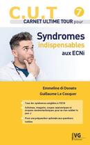Couverture du livre « C.u.t 7 syndromes indispensables aux ecni » de Di Donato Emmeline aux éditions Vernazobres Grego