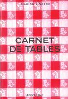 Couverture du livre « Carnet de tables » de Marion Einbeck aux éditions Assouline