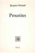 Couverture du livre « Proustites » de Jacques Geraud aux éditions P.o.l