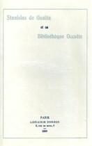 Couverture du livre « Stanislas de Guaita; bibliothèque occulte » de Philipon aux éditions Gutemberg