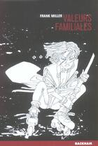 Couverture du livre « Sin City Tome 5 : valeurs familiales » de Frank Miller aux éditions Rackham