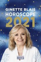 Couverture du livre « Horoscope (édition 2021) » de Ginette Blais aux éditions La Semaine