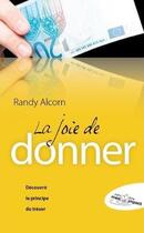 Couverture du livre « La joie de donner ; découvrir le principe du trésor » de Randy Alcorn aux éditions Blf Europe