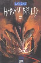 Couverture du livre « Batman : harvest breed » de George Pratt aux éditions Semic