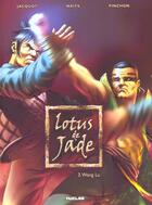 Couverture du livre « LOTUS DE JADE T.3 ; WANG LU » de Naits et Jacquot aux éditions Nuclea