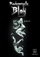 Couverture du livre « Mademoiselle Blok t.1 » de Eva C. aux éditions Foolstrip