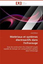 Couverture du livre « Materiaux et systemes electroactifs dans l'infrarouge » de Beluze-L aux éditions Editions Universitaires Europeennes