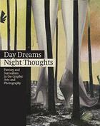 Couverture du livre « Day dreams and night thoughts » de La Fabrica aux éditions La Fabrica