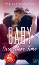 Couverture du livre « Baby, one more time » de Molly Reagan aux éditions Harpercollins