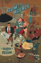 Couverture du livre « Atom Agency Tome 1 : les bijoux de la Bégum » de Yann et Schwartz aux éditions Dupuis