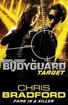 Couverture du livre « Bodyguard t.4 ; target » de Chris Bradford aux éditions Children Pbs