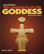 Couverture du livre « The language of the goddess (paperback) » de Marija Gimbutas aux éditions Thames & Hudson