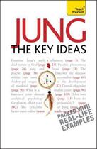 Couverture du livre « Jung - The Key Ideas: Teach Yourself » de Snowden Ruth aux éditions Hodder Education Digital