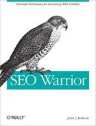 Couverture du livre « SEO Warrior » de John Jerkovic aux éditions O Reilly