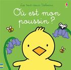 Couverture du livre « Ou est mon poussin ? les tout-doux usborne » de Watt/Wells aux éditions Usborne