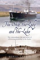 Couverture du livre « The Ship The Lady and The Lake » de Hrh Duke Of Edinburgh Prince Philip aux éditions Bene Factum Publishinig Digital