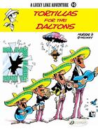 Couverture du livre « Lucky Luke t.10 : tortillas for the Daltons » de Rene Goscinny et Morris aux éditions Cinebook