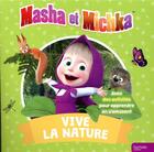 Couverture du livre « Masha et michka-vive la nature » de  aux éditions Hachette Jeunesse