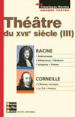 Couverture du livre « Théâtre du XVIIe siècle t.3 » de Pierre Corneille et Jean Racine aux éditions Bordas