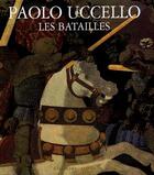 Couverture du livre « Les batailles - paolo uccello » de Roccasecca Pietro aux éditions Gallimard