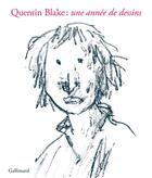 Couverture du livre « Quentin Blake : une année de dessins » de Quentin Blake aux éditions Gallimard