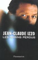 Couverture du livre « Les Marins perdus » de Jean-Claude Izzo aux éditions Flammarion