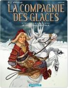 Couverture du livre « La compagnie des glaces ; cycle cabaret miki t.3 ; zone occidentale » de Arnaud/Jotim aux éditions Dargaud