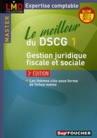 Couverture du livre « Le meilleur du DSCG 1 gestion juridique, fiscale et sociale (édition 2011-2012) » de G Langlois aux éditions Foucher