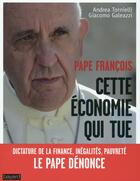 Couverture du livre « Cette économie qui tue » de Pape Francois aux éditions Bayard
