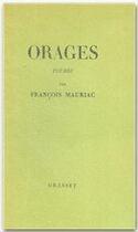 Couverture du livre « Orages » de Francois Mauriac aux éditions Grasset