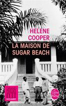 Couverture du livre « La maison de Sugar Beach » de Helene Cooper aux éditions Le Livre De Poche
