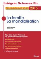 Couverture du livre « Intégrer Sciences Po ; la famille, la mondialisation ; thème IEP 2015 » de David Delfolie aux éditions Vuibert