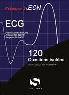 Couverture du livre « Préparer l'iECN : ECG : Niveau1 » de Pierre-Antoine Pioche aux éditions S-editions
