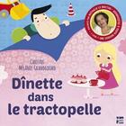 Couverture du livre « Dînette dans le tractopelle » de Mélanie Grandgirard et Christos aux éditions Talents Hauts