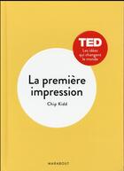 Couverture du livre « La première impression » de Chip Kidd aux éditions Marabout