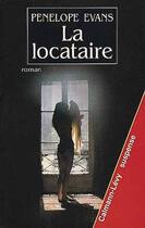 Couverture du livre « La locataire » de Penelope Evans aux éditions Calmann-levy